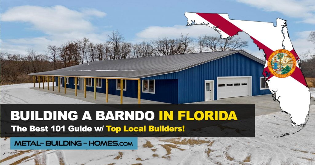 Barndominium for Florida state guide