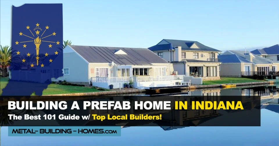 Prefab Home Builders In Indiana